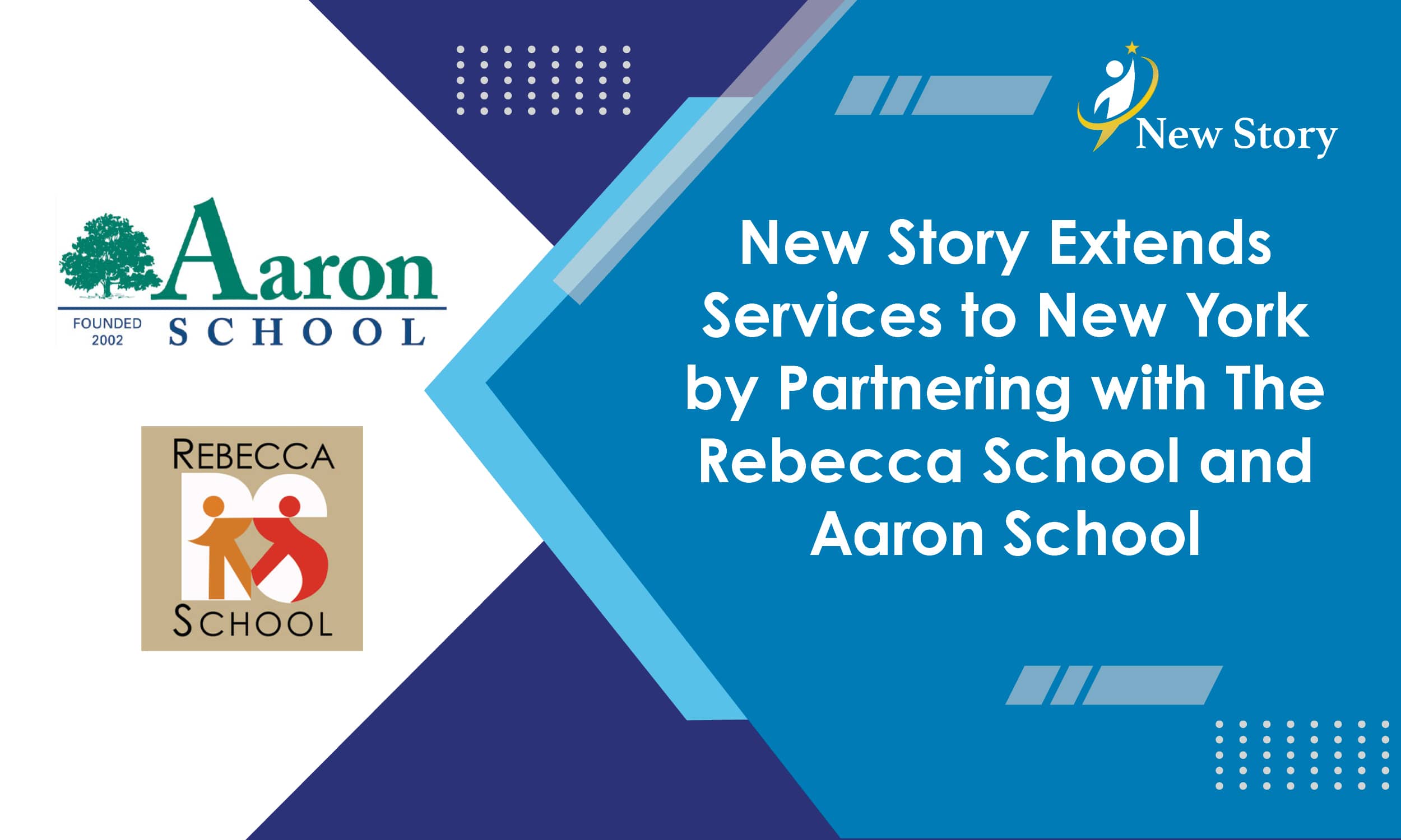 New Story Extends Services to New York by Partnering with The Rebecca School and Aaron School