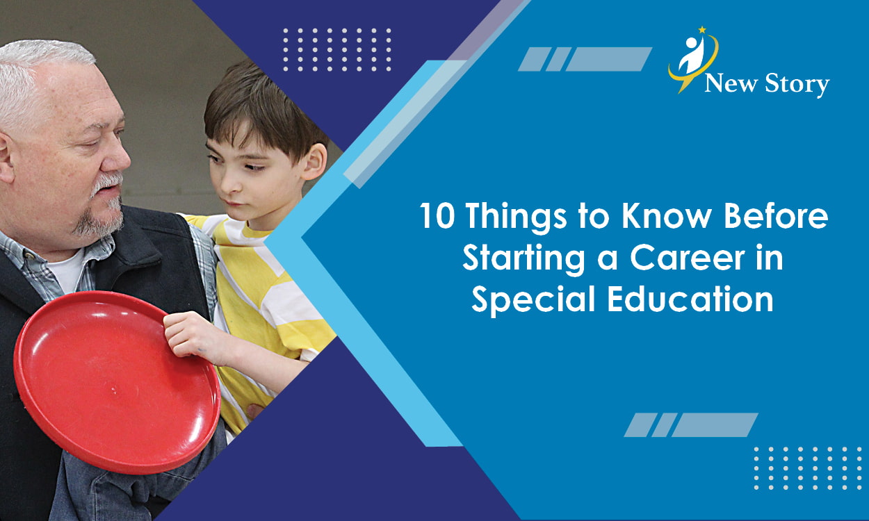 10 Things to Know Before Starting a Career in Special Education