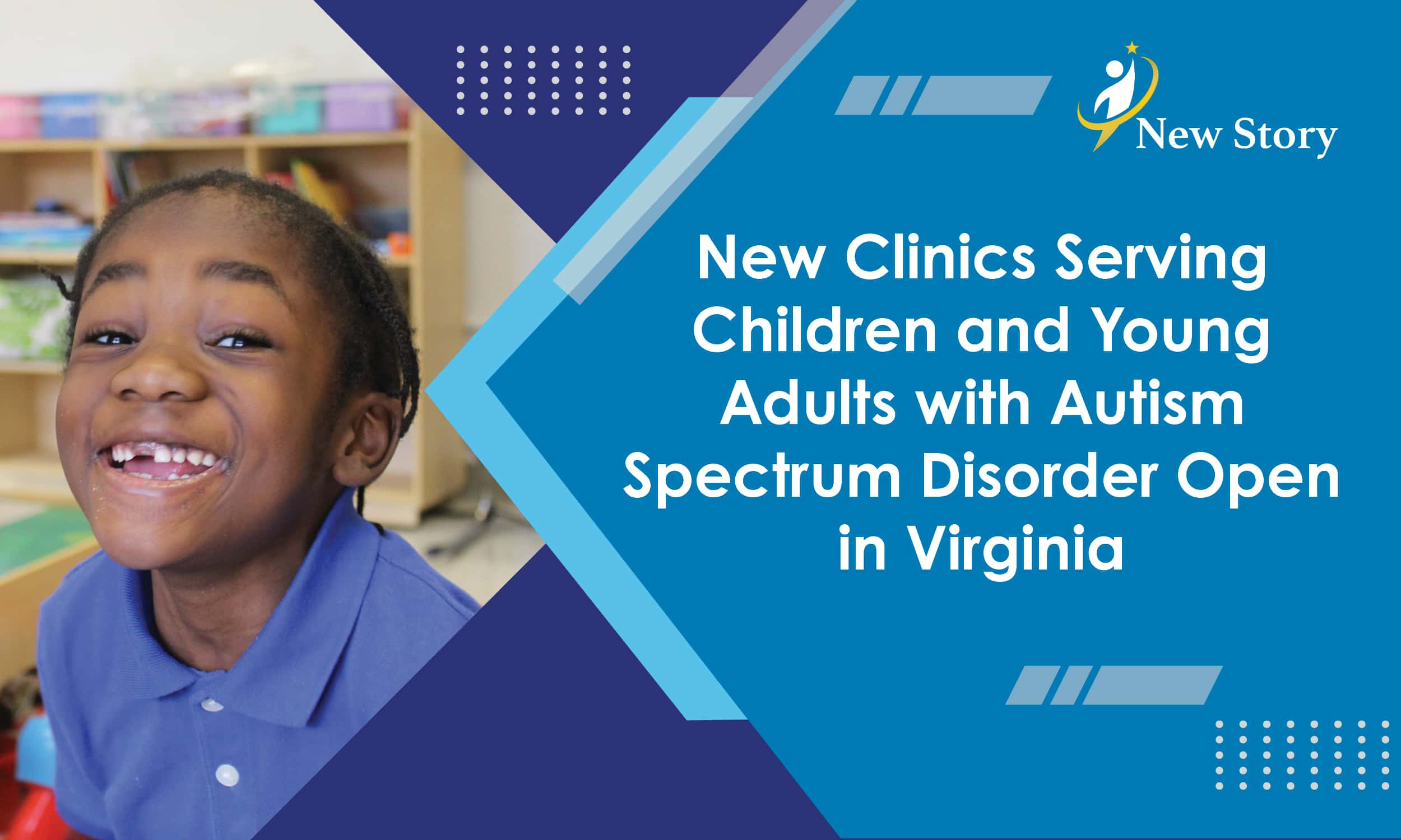 New Clinics Serving Children and Young Adults with Autism Spectrum Disorder Open in Virginia