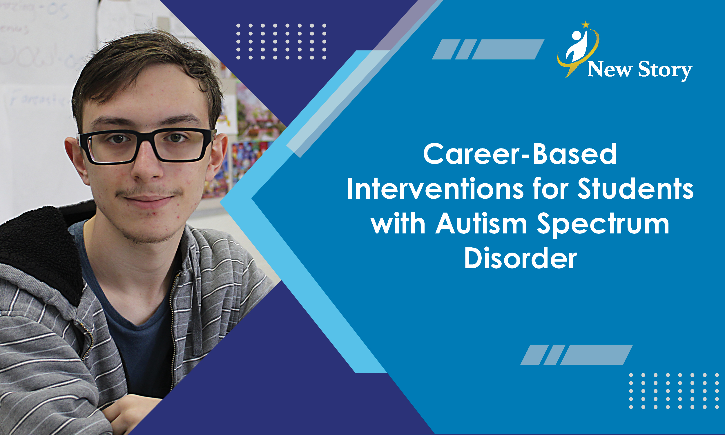 Career-Based Interventions for Students with Autism Spectrum Disorder